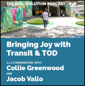 graphic for podcast episode 48 shows a woman walking by a colorful mural into a transit station