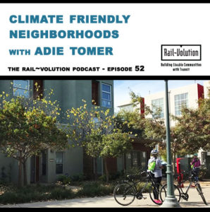 Podcast graphic Ep 52 Climate Friendly Neighborhoods shows sidewalk buildings trees bicycles and person walking